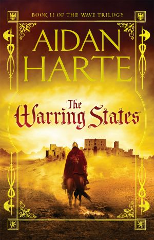 [The Wave Trilogy 02] • The Warring States